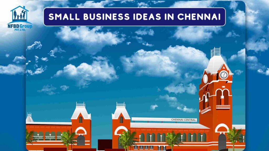 Best Small Business Ideas In Chennai - Ponnusamy Karthik