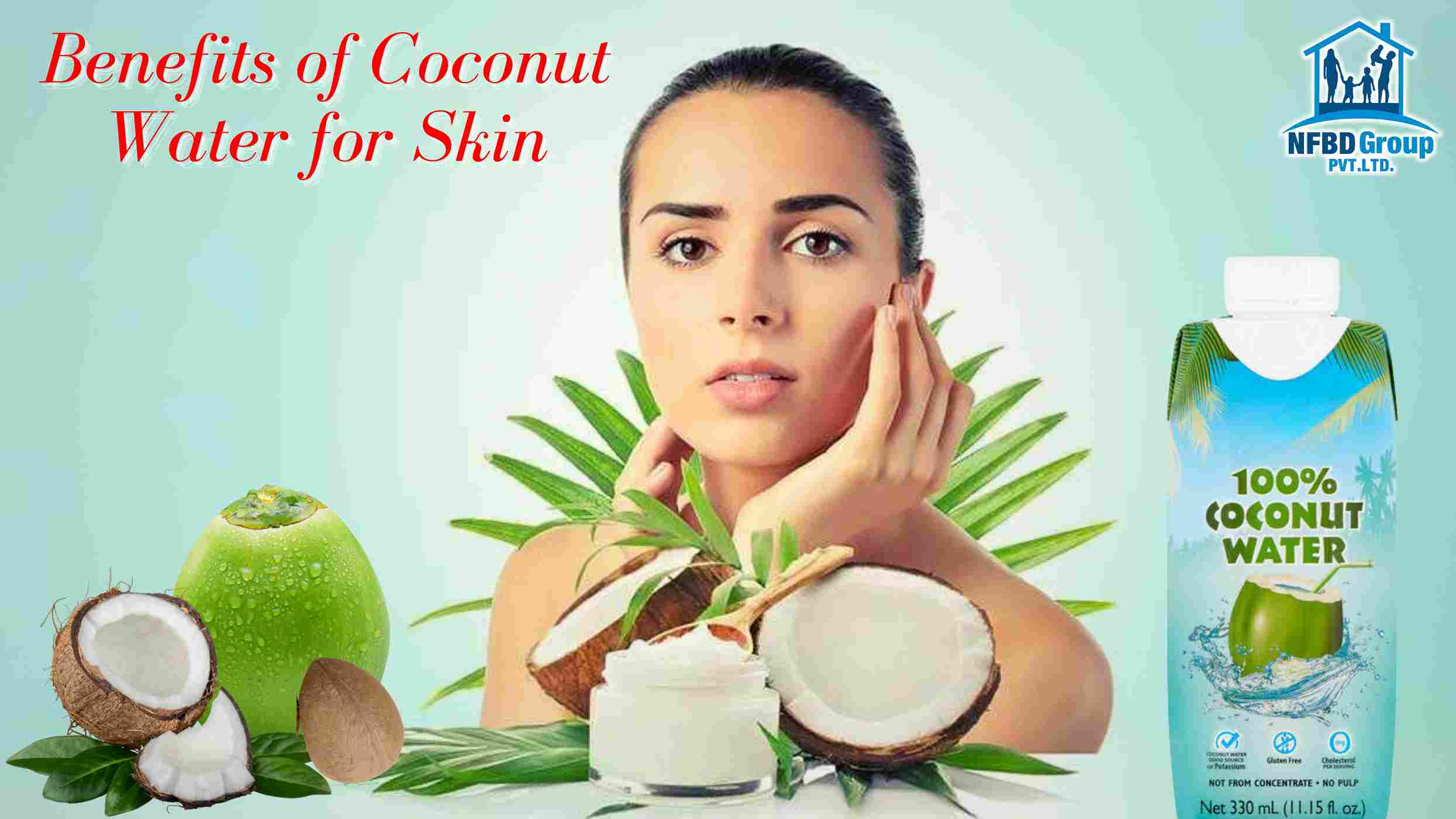 Top 10 Coconut Water Benefits for Skin - Ponnusamy Karthik