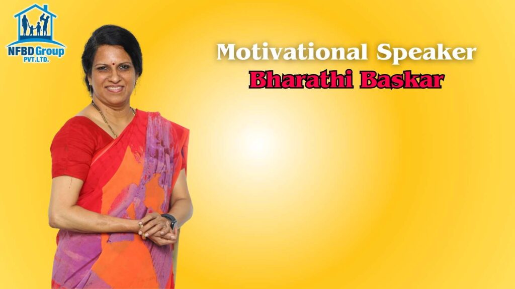 Motivational speaker in india - Bharathi Baskar