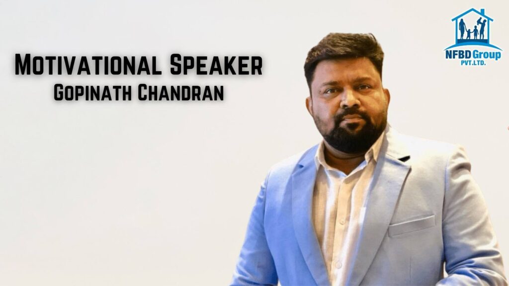 Motivational speaker in india - Gopinath Chandran